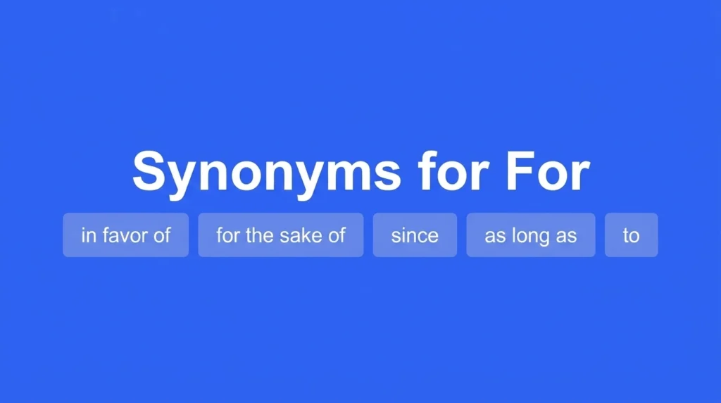 What Is a Synonym For? Meaning, Examples & Tips