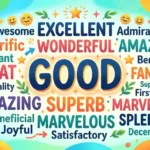 what is a synonym for good